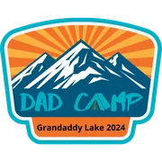 2024 Dad Camp patch: rounded badge with an orange sunburst behind a snowy peak, reading Dad Camp, Grandaddy Lake 2024